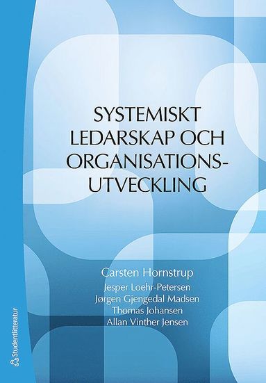 Systemiskt ledarskap och organisationsutveckling (hftad)