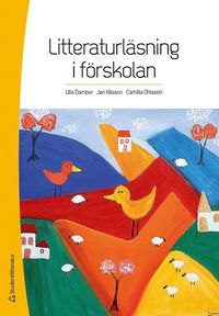 Litteraturläsning i förskolan som bok, ljudbok eller e-bok.