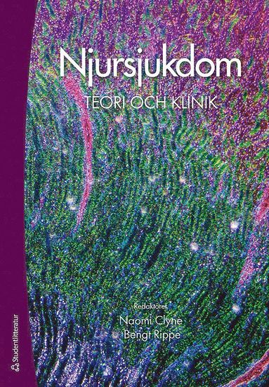 Njursjukdom : teori och klinik (inbunden)