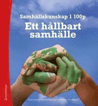 Samhllskunskap 1 100 p - Digitalt elevpaket (Digital produkt) - Ett hllbart samhlle (inbunden)