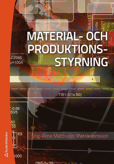 Material- och produktionsstyning (h�ftad)