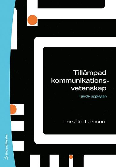 Till�mpad kommunikationsvetenskap (h�ftad)