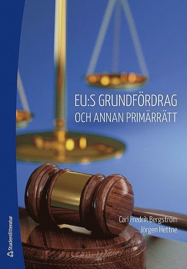 EU:s grundfrdrag och annan primrrtt (hftad)