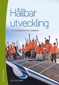 Hållbar utveckling : en introduktion för ingenjörer som bok, ljudbok eller e-bok.