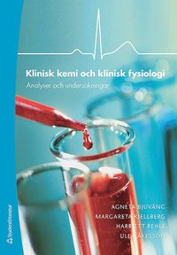 Klinisk kemi och klinisk fysiologi : analyser och undersökningar (häftad)