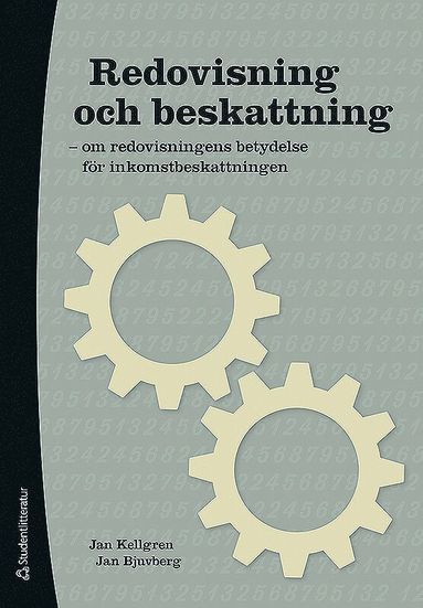 Redovisning och beskattning : om redovisningens betydelse fr inkomstbeskattningen (hftad)
