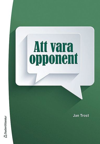 Att vara opponent (inbunden)