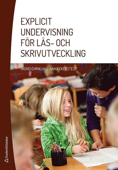 Explicit undervisning fr ls- och skrivutveckling (inbunden)