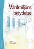 V�rdmilj�ns betydelse