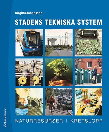 Stadens tekniska system (inbunden)