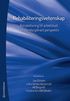 Rehabiliteringsvetenskap - Rehabilitering till arbetslivet i ett flerdisciplinärt perspektiv