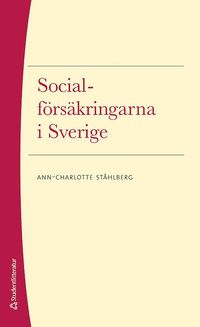 Socialfrskringarna i Sverige (hftad)