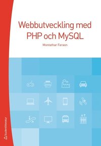 Webbutveckling med PHP och MySQL (häftad)