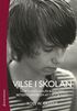 Vilse i skolan - Hur vi kan hjlpa barn med beteendeproblem att hitta rtt