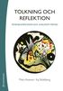 Tolkning och reflektion : vetenskapsfilosofi och kvalitativ metod