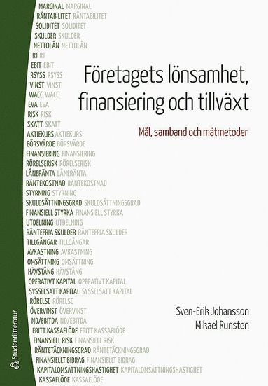 Fretagets lnsamhet, finansiering och tillvxt : ml, samband och mtmetoder (hftad)