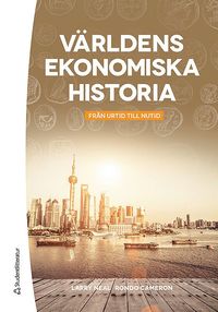 Världens ekonomiska historia - från urtid till nutid (kartonnage)