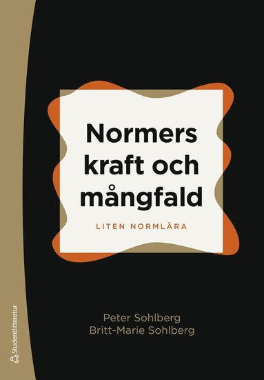 Normers kraft och mngfald : liten normlra (inbunden)