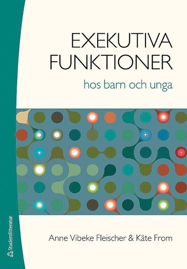 Exekutiva funktioner hos barn och unga (kartonnage)