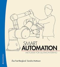 Smart automation : metoder fr slutmontering (hftad)