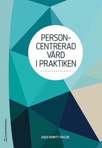 Personcentrerad vrd i praktiken (hftad)