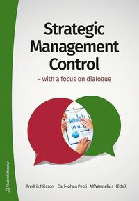 Strategic management control : with focus on dialog (hftad)