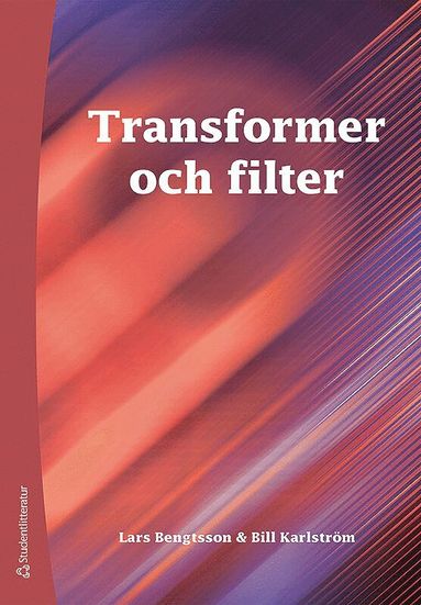 Transformer och filter (inbunden)