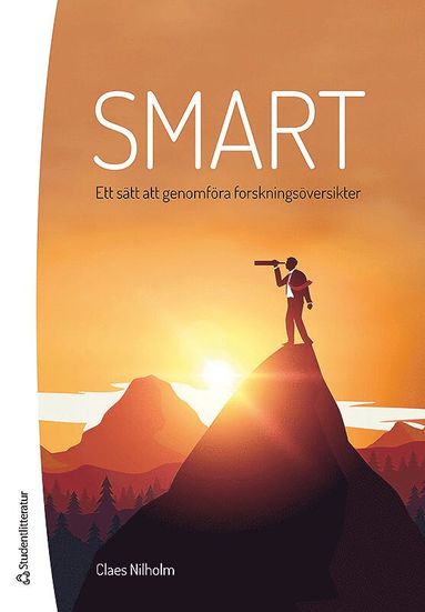 SMART - - ett stt att genomfra forskningsversikter (hftad)