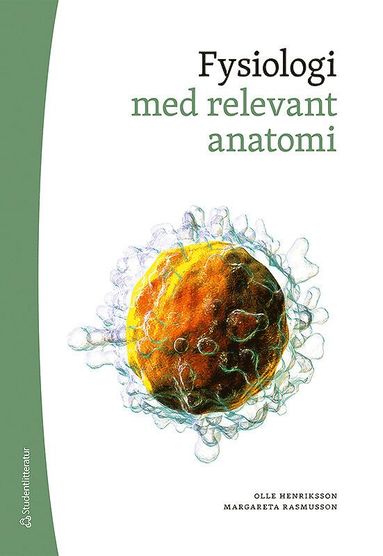 Fysiologi : med relevant anatomi (bok + digital produkt) (inbunden)