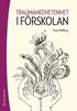Traumamedvetenhet i frskolan