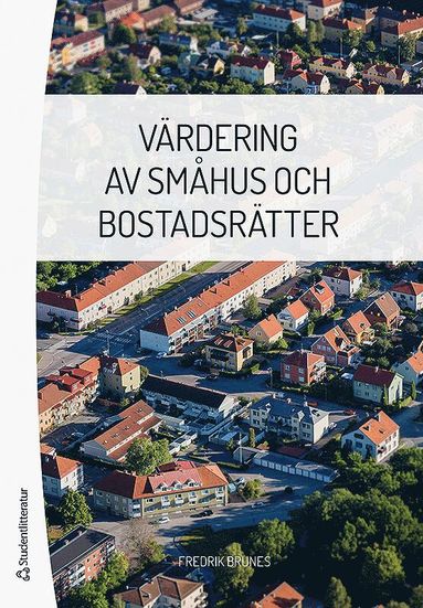 Värdering av småhus och bostadsrätter (inbunden)