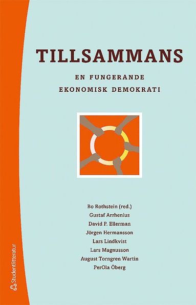 Tillsammans : en fungerande ekonomisk demokrati (häftad)