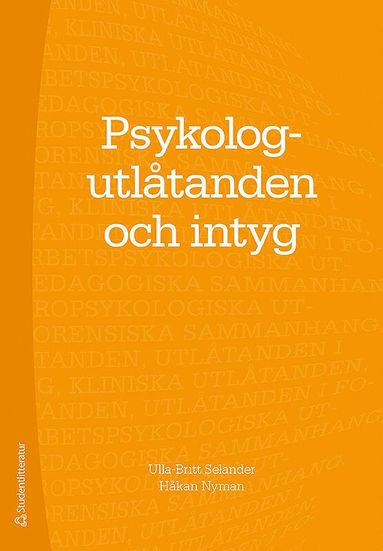 Psykologutlåtanden och intyg (häftad)