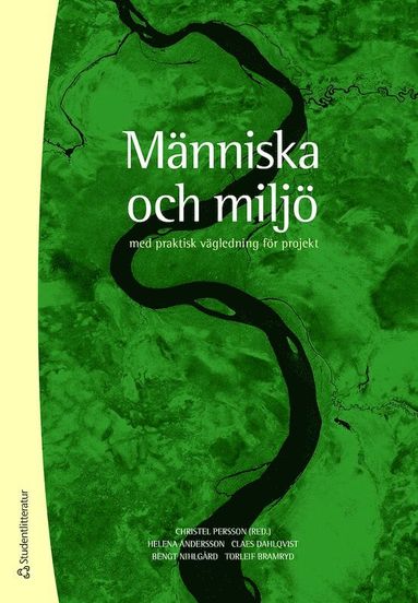 Mnniska och milj - med praktisk vgledning fr projekt (inbunden)