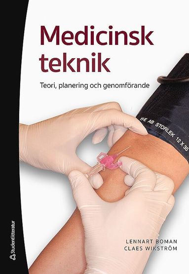 Medicinsk teknik - Teori, planering och genomf�rande (bok + digital produkt) (h�ftad)