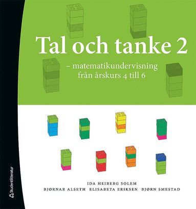 Tal och Tanke 2 - Matematikundervisning frn rskurs 4 till 6 (hftad)