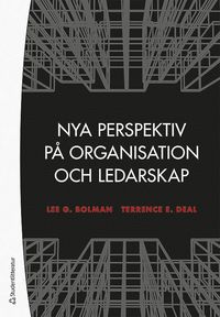 Nya perspektiv på organisation och ledarskap som bok, ljudbok eller e-bok.