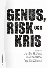 Genus, risk och kris (hftad)
