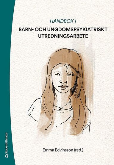 Handbok i barn- och ungdomspsykiatriskt utredningsarbete (hftad)