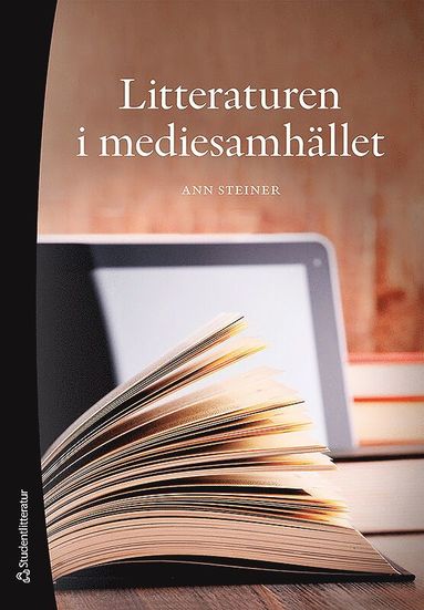 Litteraturen i mediesamh�llet (pocket)