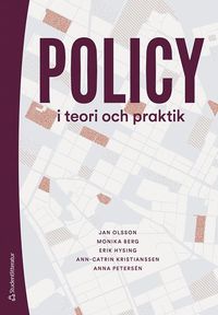 Policy i teori och praktik (häftad)