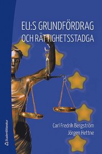 EU:s grundfördrag och rättighetsstadga (häftad)