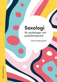 Sexologi för psykologer och psykoterapeuter (häftad)