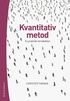 Kvantitativ metod : en praktisk introduktion