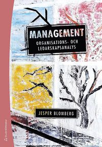 Management - Organisations- och ledarskapsanalys (häftad)