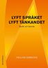 Lyft sprket, lyft tnkandet - Sprk och lrande