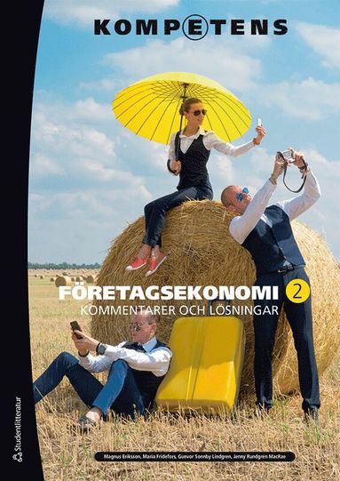 Kompetens Fretagsekonomi 2 Kommentarer och lsningar (inbunden)