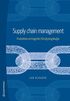 Supply Chain Management - Produktion och logistik i försörjningskedjor