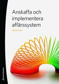 Anskaffa och implementera affärssystem som bok, ljudbok eller e-bok.