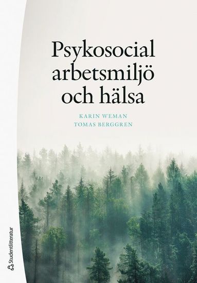 Psykosocial arbetsmilj och hlsa (inbunden)